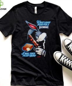 What I have done for a Klondike I will take to my grave shirt