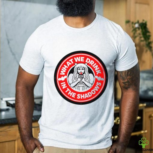 What We Drink In The Shadows Cool Spooky Vampire TV Series Meme Sticker shirt