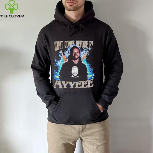 What comes before B ayyeee vintage shirt