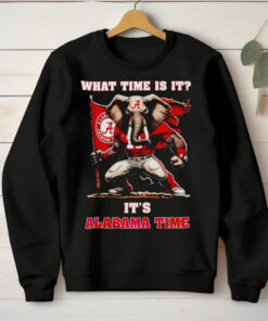 What time is it it’s Alabama Crimson Tide time hoodie, sweater, longsleeve, shirt v-neck, t-shirt