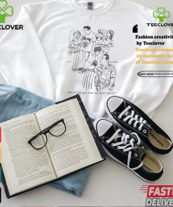 What’s He Got That We Don’t Have T shirts 2 What’s He Got That We Don’t Have T shirts