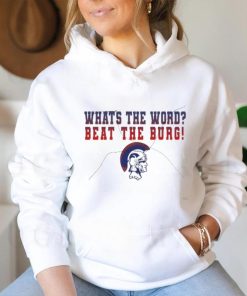 What’s the word beat the burg shirt