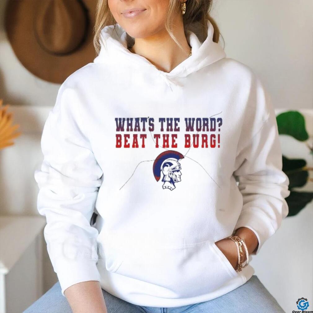 What’s the word beat the burg shirt What’s the word beat the burg shirt