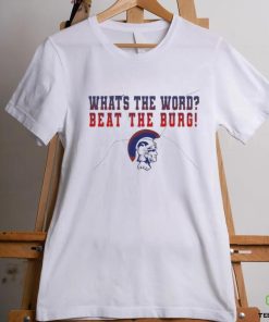 What’s the word beat the burg shirt