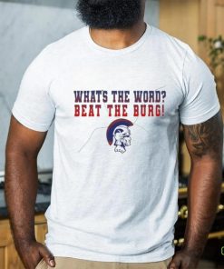 What’s the word beat the burg shirt