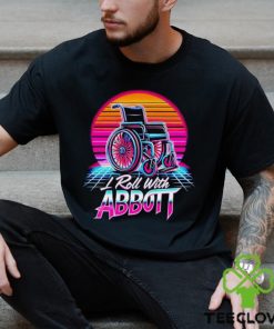 Wheelchair I roll with Abbott hoodie, sweater, longsleeve, shirt v-neck, t-shirt