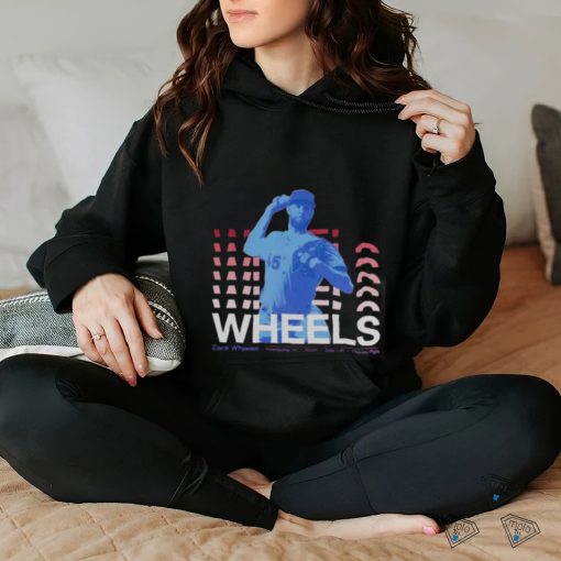 Wheels Zack Wheeler Philadelphia Phillies hoodie, sweater, longsleeve, shirt v-neck, t-shirt