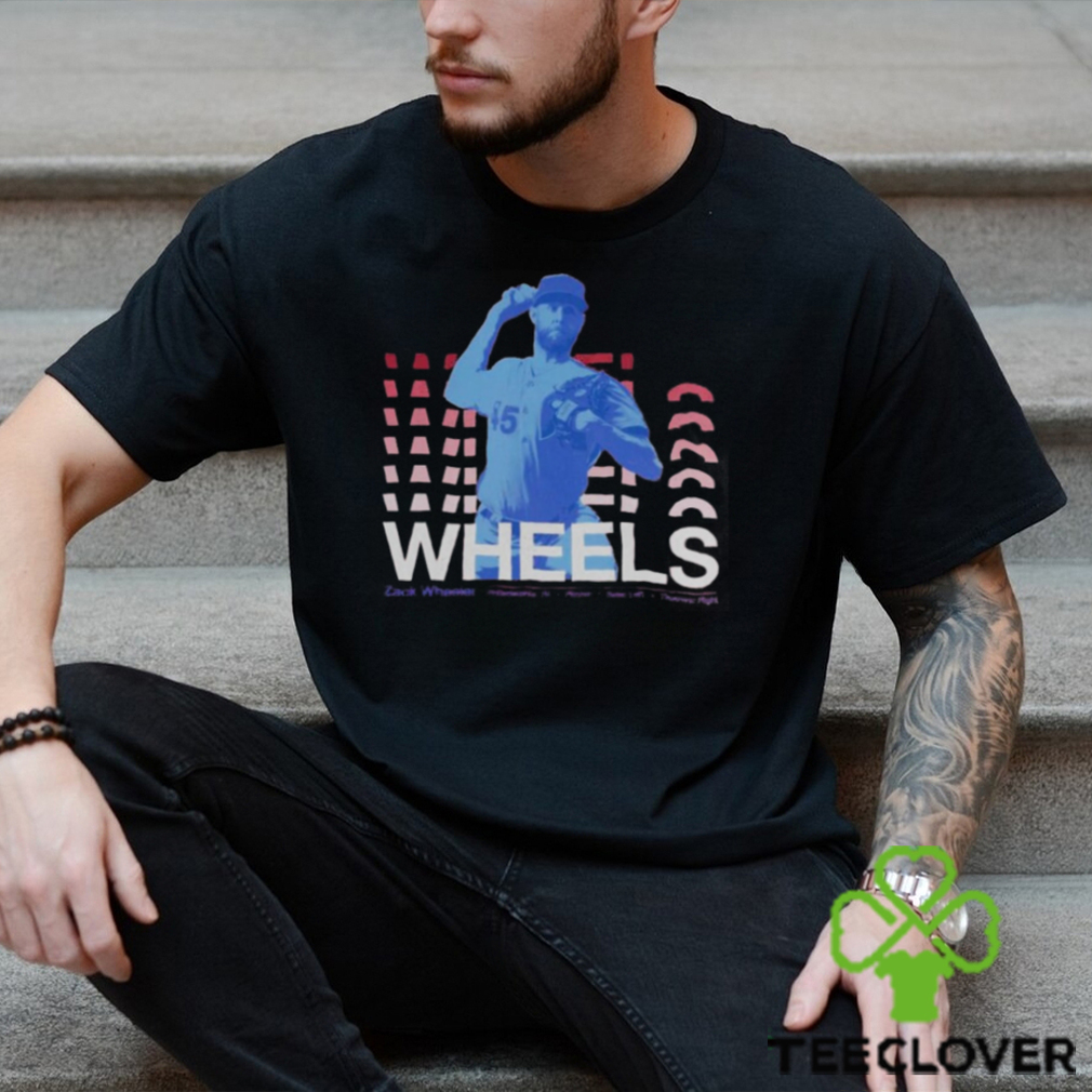 Wheels Zack Wheeler Philadelphia Phillies shirt Wheels Zack Wheeler Philadelphia Phillies shirt