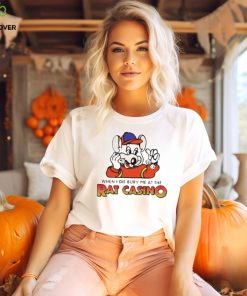 When I die bury me at the rat casino shirt