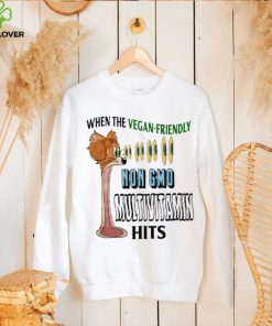 When The Vegan Friendly Non Gmo Multivitamin Hits Shirt