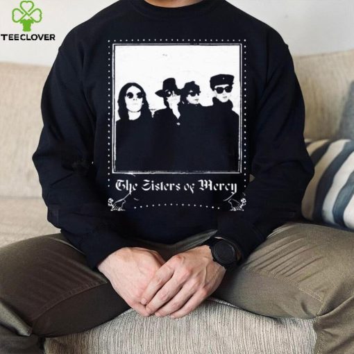 When You Don’t See Me The Sisters Of Mercy Shirt