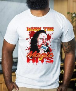 When the Magic blood art shirt