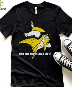 When yout trophy case is empty crying Minnesota Vikings hoodie, sweater, longsleeve, shirt v-neck, t-shirt