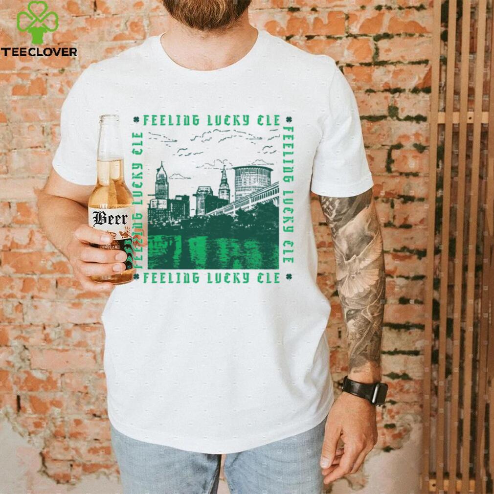 Where I'm From Adult Cleveland Feeling Lucky T Shirt Where I'm From Adult Cleveland Feeling Lucky T Shirt
