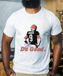 Where I’m From Joe Burrow Do Good Burrow Stand Shirt