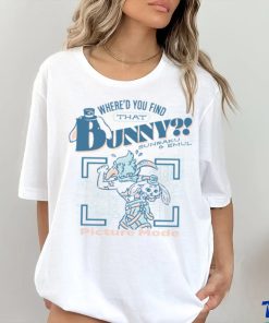 Where’d You Find That Bunny Shirt
