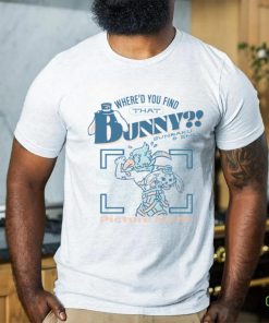 Where’d You Find That Bunny Shirt
