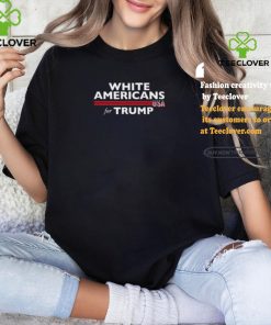 White Americans For Trump Shirt