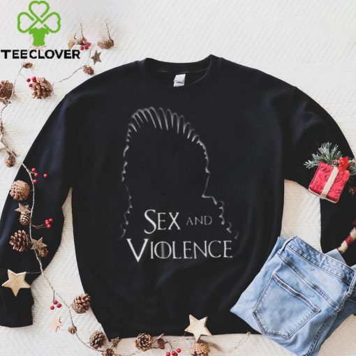 White Design Sex And Violence t hoodie, sweater, longsleeve, shirt v-neck, t-shirt