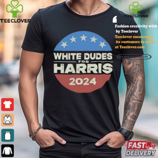 White Dudes For Harris 2024 shirt