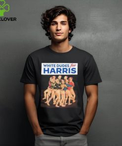 White Dudes For Harris Funny Shirt