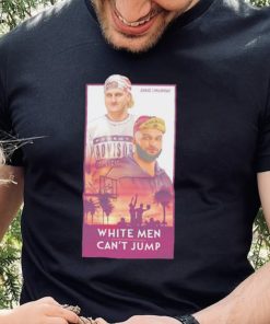 White Men Can’t Jump Alec Gwin Shirt