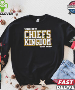 Who Dey Kansas City Chies kingdom dats who shirt 1 Who Dey Kansas City Chies kingdom dats who shirt