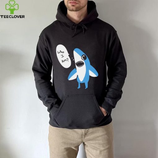 Who I Am Shark Cute Art Unisex Sweathoodie, sweater, longsleeve, shirt v-neck, t-shirt