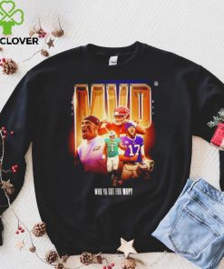 Who ya got for MVP NFL 2022 poster shirt