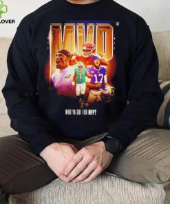 Who ya got for MVP NFL 2022 poster hoodie, sweater, longsleeve, shirt v-neck, t-shirt