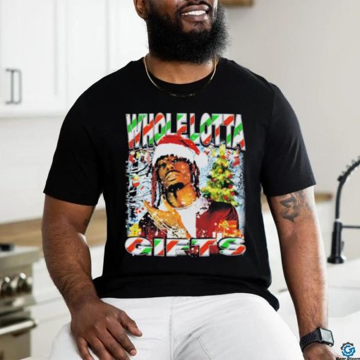 Whole Lotta Gifts Christmas T hoodie, sweater, longsleeve, shirt v-neck, t-shirt