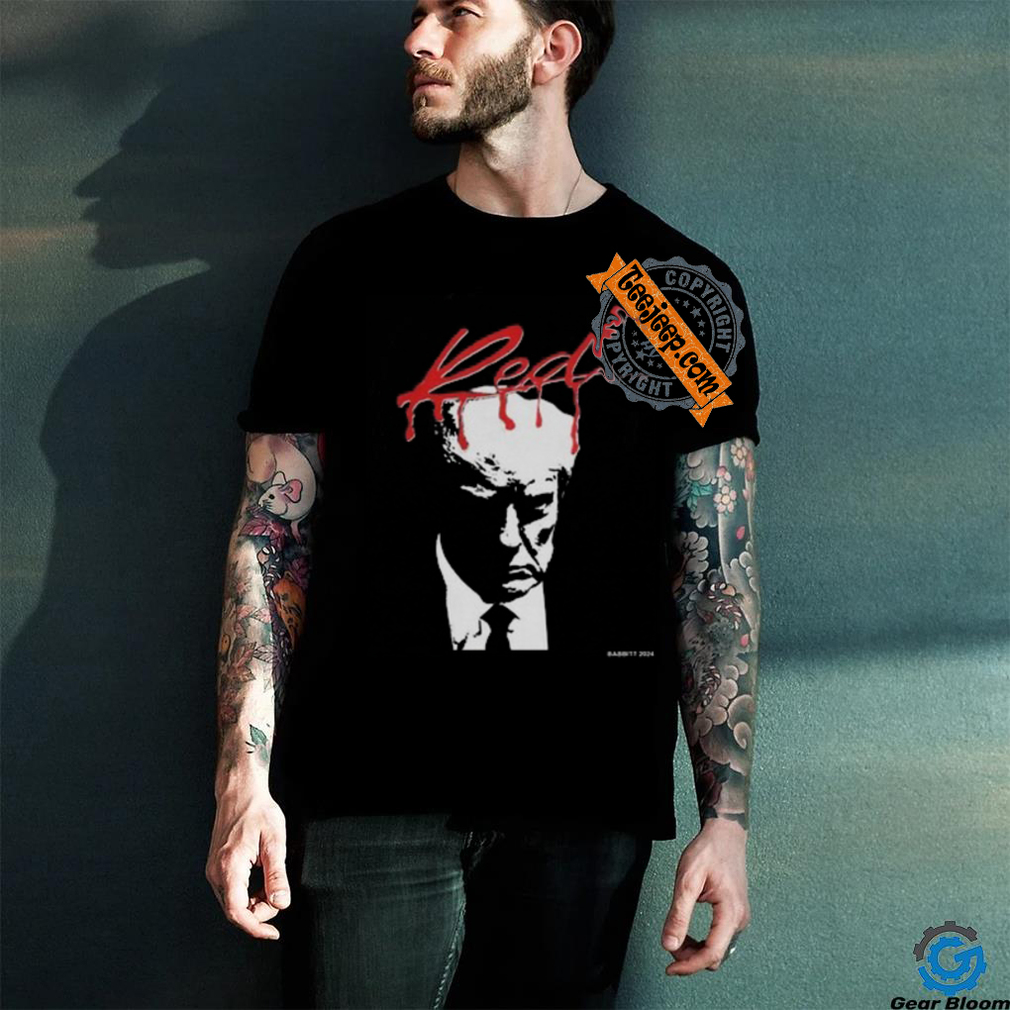 Whole Lotta Red Trump Babbitt Revived T Shirt Whole Lotta Red Trump Babbitt Revived T Shirt