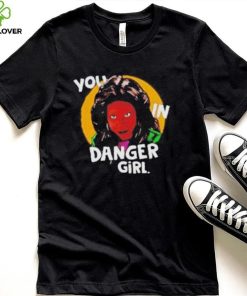 WhoopI goldberg you in danger girl shirt