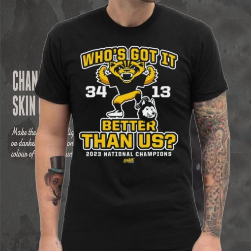 Who's Got It Better Than Us_! (Score Shirt) T Shirt