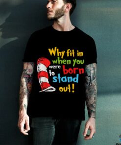 Why Fit In Doctor Teacher Cat In Hat Cool Autism Awareness T Shirt