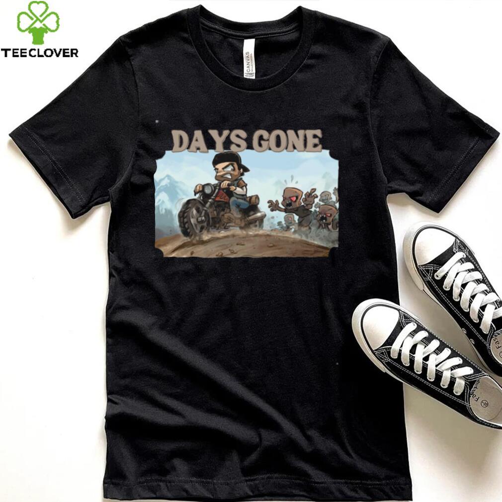 Why I Hate Days Gone Game shirt