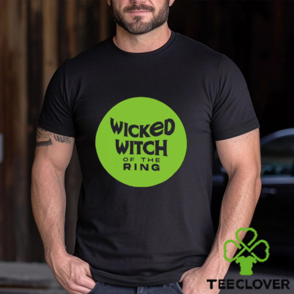 Wicked Witch Of The Ring Shirt Wicked Witch Of The Ring Shirt