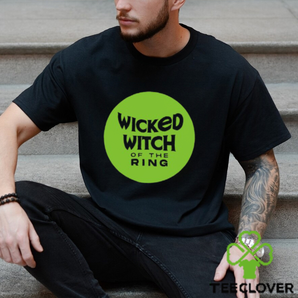 Wicked Witch Of The Ring Shirt Wicked Witch Of The Ring Shirt