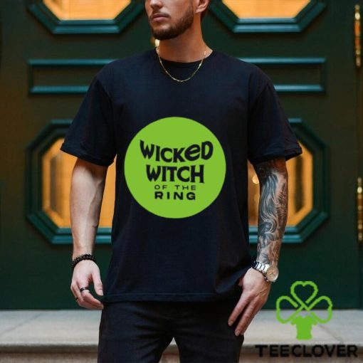 Wicked Witch Of The Ring Shirt