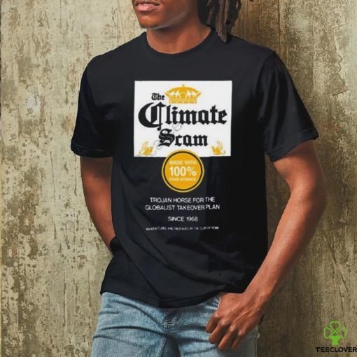 Wide awake media store climate scam trojan horse for the globalist takeover plan art design t hoodie, sweater, longsleeve, shirt v-neck, t-shirt