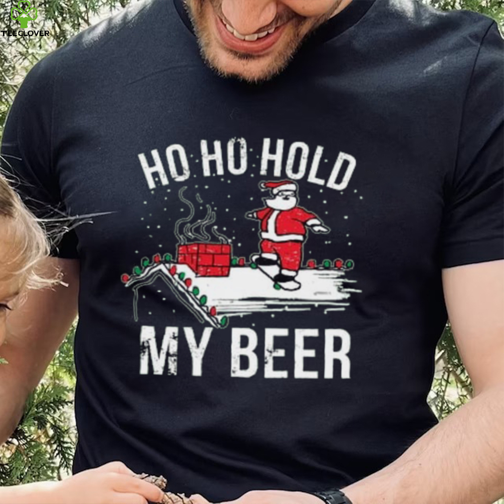 Wild Bobby, Ho Ho Hold My Beer Skateboarding Santa Christmas Christmas Shirt Wild Bobby, Ho Ho Hold My Beer Skateboarding Santa Christmas Christmas Shirt