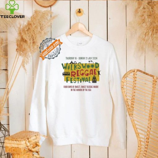 Wilkswood Reggae Festival Four Days Of Sweet Reggae Music In The Woods By The Sea July 21, 2024 Shirt