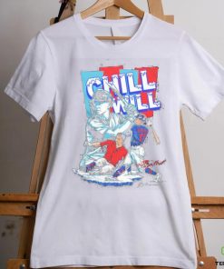 Will Brennan Chill Will shirt