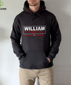 William Montgomery ain’t never gonna stop shirt