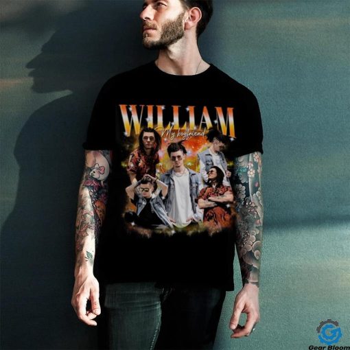 William my boyfriend hoodie, sweater, longsleeve, shirt v-neck, t-shirt