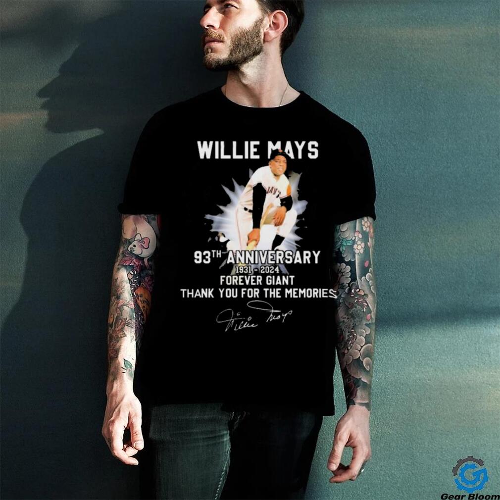 Willie Mays 93th Anniversary 1931 2024 Forever Giant Thank You For The Memories Signature shirt Willie Mays 93th Anniversary 1931 2024 Forever Giant Thank You For The Memories Signature shirt
