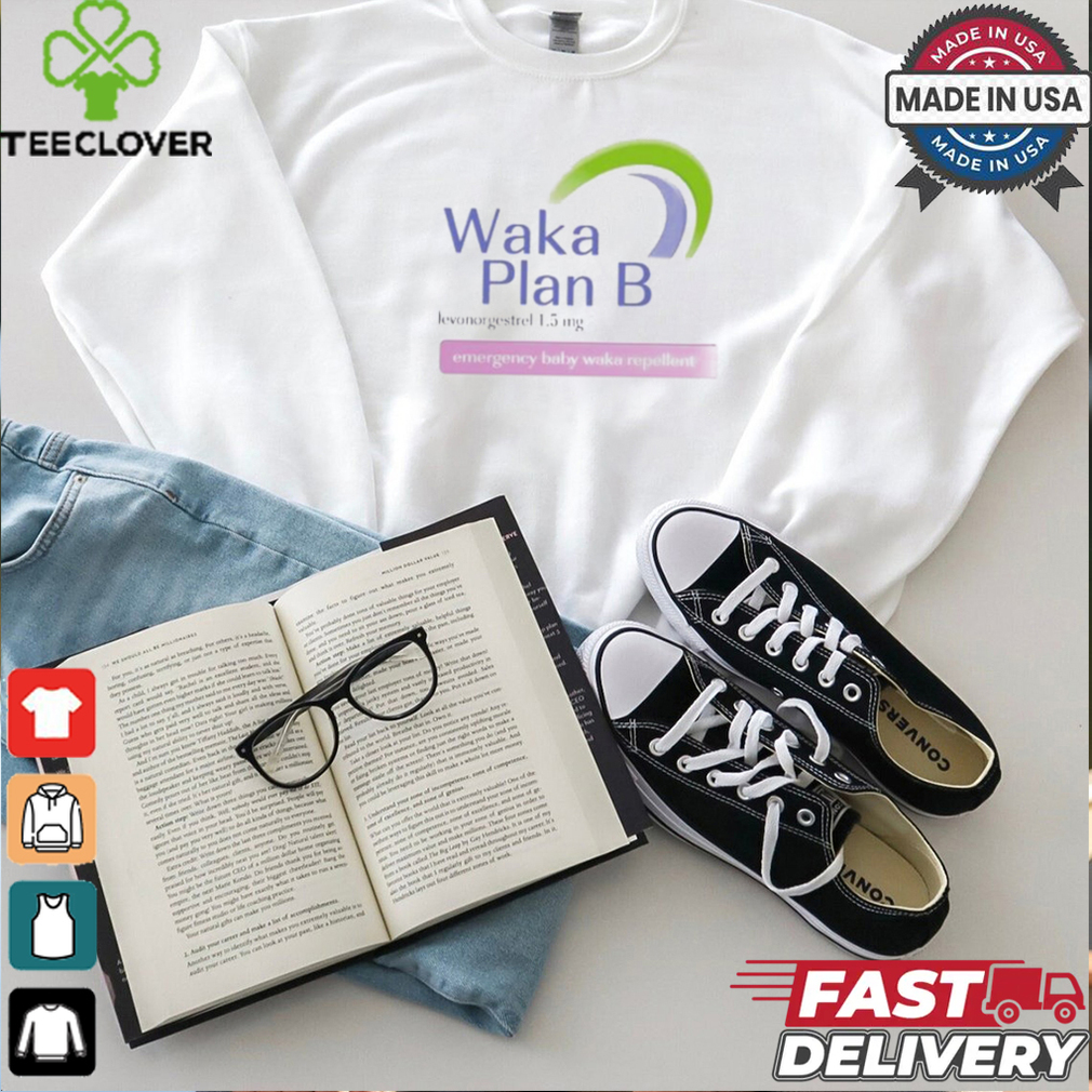 Willito Waka Plan B Levonorgestrel 1.5 Mg Emergency Baby Waka Repellent Shirt Willito Waka Plan B Levonorgestrel 1.5 Mg Emergency Baby Waka Repellent Shirt