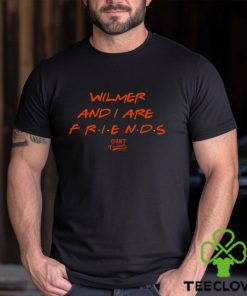 Wilmer And I Are FRIENDS SF Giants MLB Cocktails Podcast T Shirt