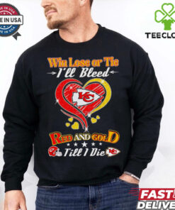 Win lose or tie I’ll bleed red and gold till I die Kansas City Chiefs heart shirt