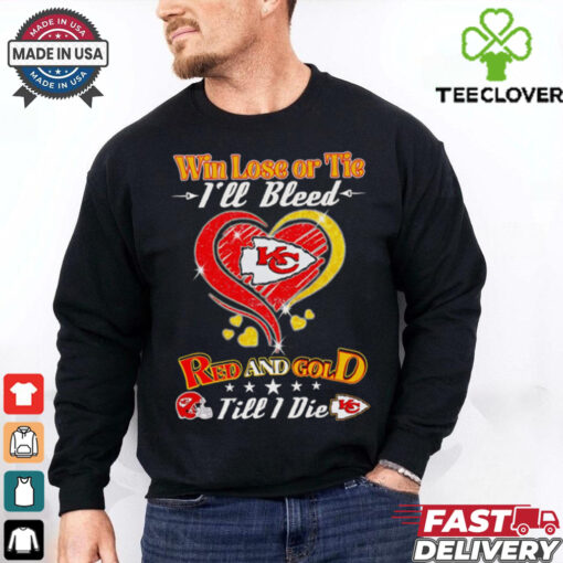 Win lose or tie I’ll bleed red and gold till I die Kansas City Chiefs heart shirt
